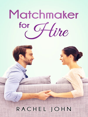cover image of Matchmaker for Hire